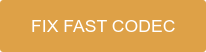 Fix Fast Codec