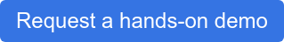 Request a hands-on demo